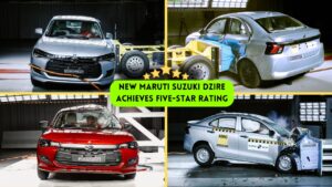 New Maruti Suzuki Dzire Achieves Five-Star Rating in Global NCAP Crash Tests